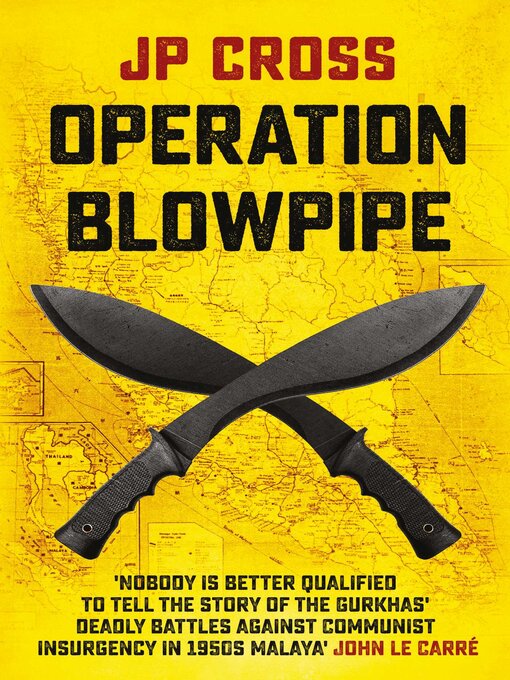 Title details for Operation Blowpipe by JP Cross - Available